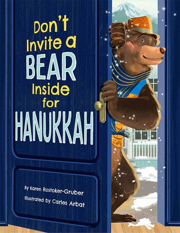 Don’t Invite a Bear Inside for Hanukkah